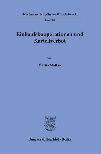 Cover: Einkaufskooperationen und Kartellverbot