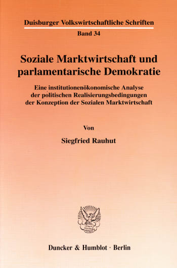 Cover: Soziale Marktwirtschaft und parlamentarische Demokratie