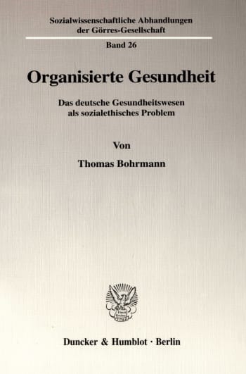 Cover: Organisierte Gesundheit