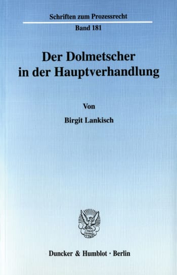 Cover: Der Dolmetscher in der Hauptverhandlung