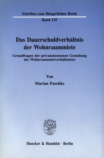 Cover: Das Dauerschuldverhältnis der Wohnraummiete