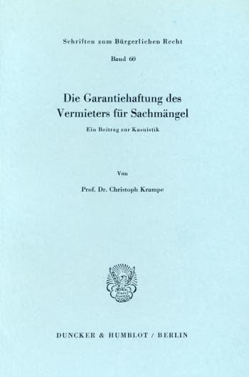 Cover: Die Garantiehaftung des Vermieters für Sachmängel