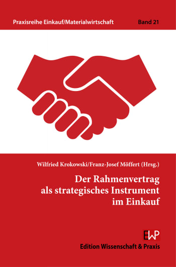 Cover: Der Rahmenvertrag als strategisches Instrument im Einkauf