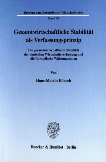 Cover: Gesamtwirtschaftliche Stabilität als Verfassungsprinzip