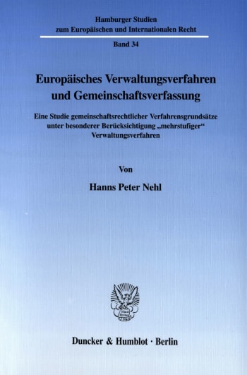 Cover: Europäisches Verwaltungsverfahren und Gemeinschaftsverfassung