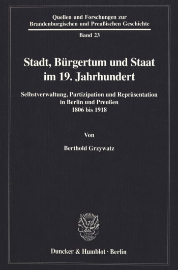 Cover: Stadt, Bürgertum und Staat im 19. Jahrhundert