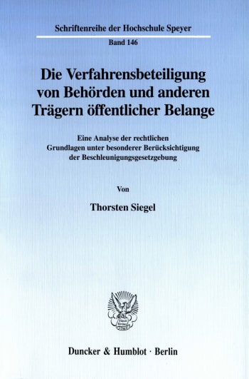 Cover: Die Verfahrensbeteiligung von Behörden und anderen Trägern öffentlicher Belange