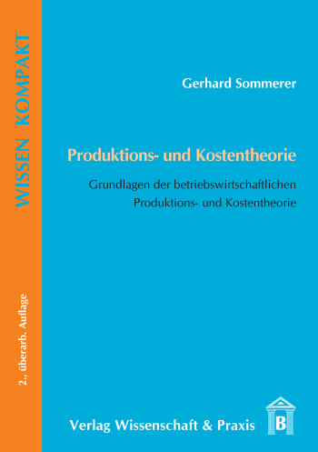 Cover: Produktions- und Kostentheorie