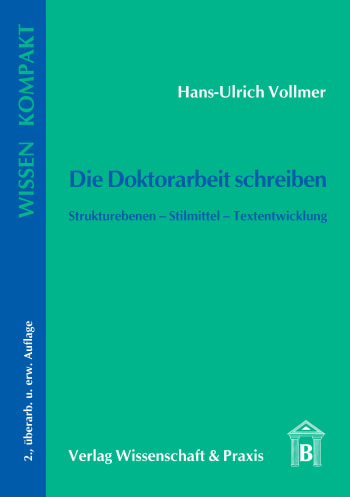 Cover: Die Doktorarbeit schreiben