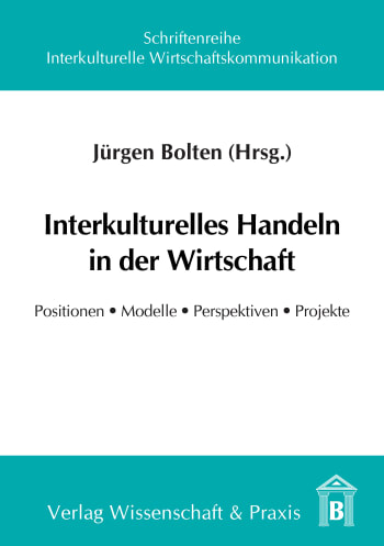 Cover: Interkulturelles Handeln in der Wirtschaft