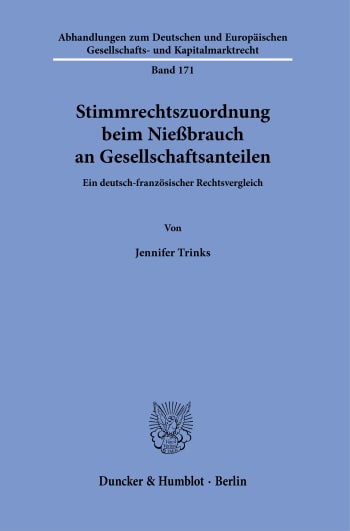 Cover: Stimmrechtszuordnungen beim Nießbrauch an Gesellschaftsanteilen