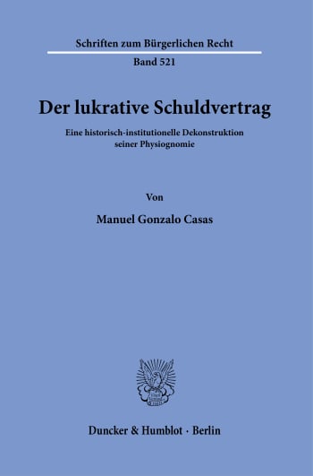 Cover: Der lukrative Schuldvertrag