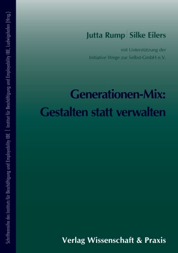 Cover: Generationen-Mix: Gestalten statt verwalten