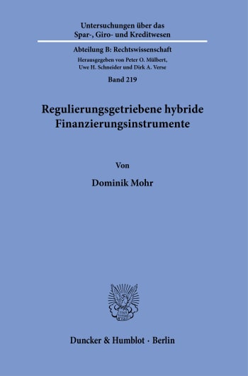 Cover: Regulierungsgetriebene hybride Finanzierungsinstrumente