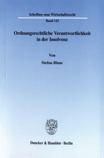 Cover: Ordnungsrechtliche Verantwortlichkeit in der Insolvenz