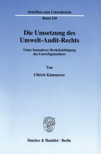 Cover: Die Umsetzung des Umwelt-Audit-Rechts