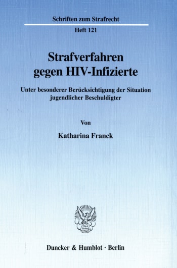 Cover: Strafverfahren gegen HIV-Infizierte