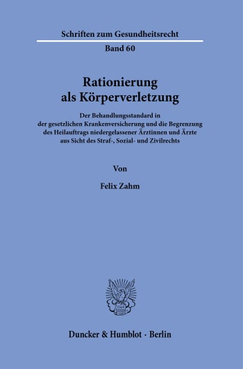 Cover: Rationierung als Körperverletzung