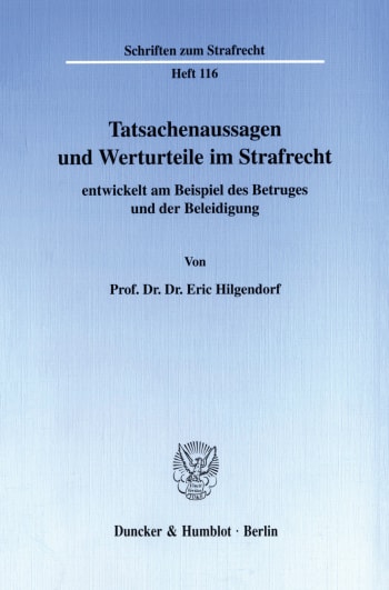 Cover: Tatsachenaussagen und Werturteile im Strafrecht