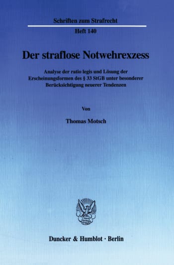 Cover: Der straflose Notwehrexzess