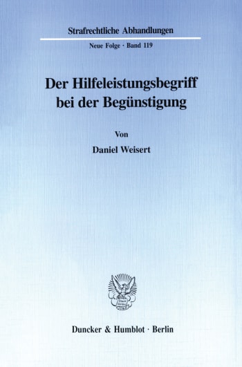 Cover: Der Hilfeleistungsbegriff bei der Begünstigung