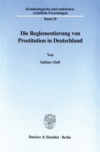 Cover: Die Reglementierung von Prostitution in Deutschland