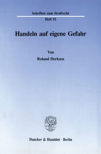 Cover: Handeln auf eigene Gefahr