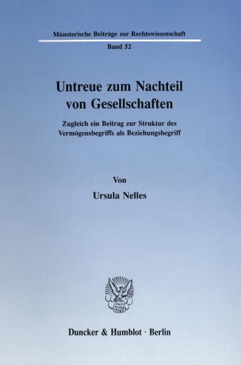 Cover: Untreue zum Nachteil von Gesellschaften