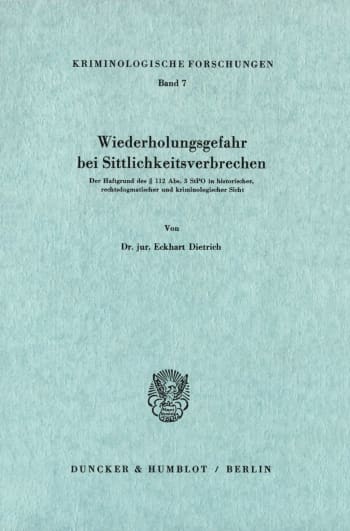 Cover: Wiederholungsgefahr bei Sittlichkeitsverbrechen