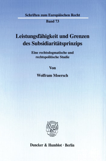 Cover: Leistungsfähigkeit und Grenzen des Subsidiaritätsprinzips