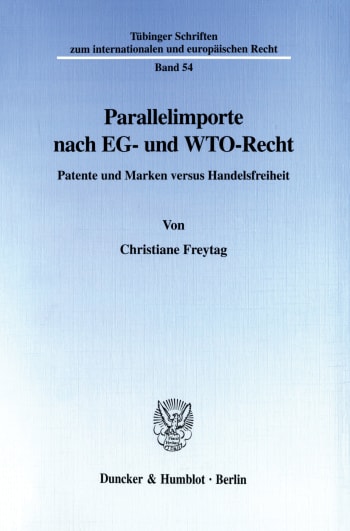 Cover: Parallelimporte nach EG- und WTO-Recht