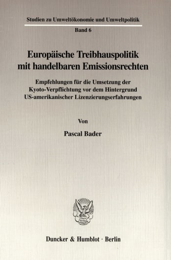 Cover: Europäische Treibhauspolitik mit handelbaren Emissionsrechten