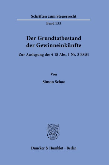 Cover: Der Grundtatbestand der Gewinneinkünfte