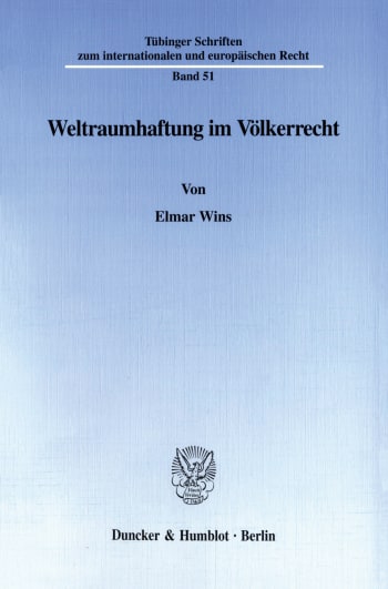 Cover: Weltraumhaftung im Völkerrecht