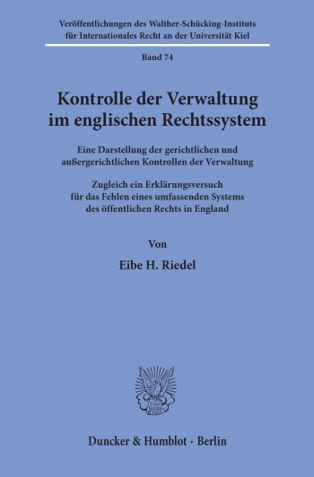 Cover: Kontrolle der Verwaltung im englischen Rechtssystem