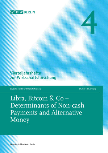 Cover: Libra, Bitcoin & Co – Determinants of Non-cash Payments and Alternative Money