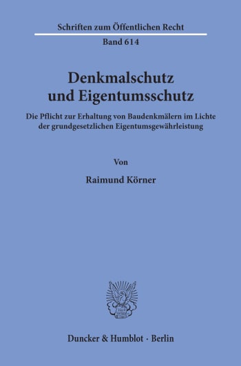 Cover: Denkmalschutz und Eigentumsschutz