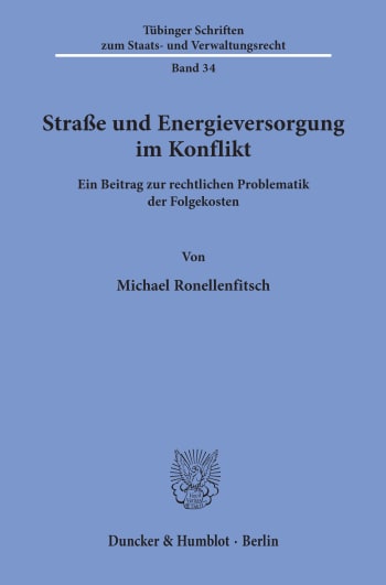 Cover: Straße und Energieversorgung im Konflikt