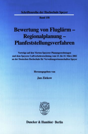 Cover: Bewertung von Fluglärm - Regionalplanung - Planfeststellungsverfahren