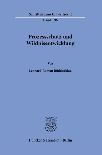 Cover: Prozessschutz und Wildnisentwicklung