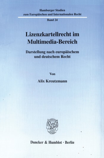 Cover: Lizenzkartellrecht im Multimedia-Bereich