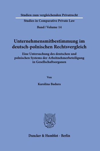 Cover: Unternehmensmitbestimmung im deutsch-polnischen Rechtsvergleich