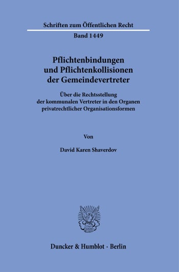 Cover: Pflichtenbindungen und Pflichtenkollisionen der Gemeindevertreter