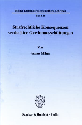 Cover: Strafrechtliche Konsequenzen verdeckter Gewinnausschüttungen