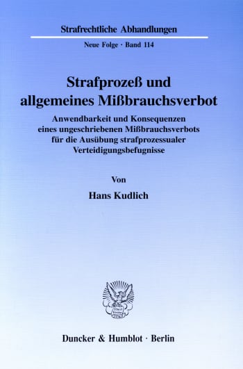 Cover: Strafprozeß und allgemeines Mißbrauchsverbot