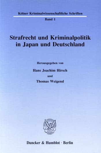 Cover: Strafrecht und Kriminalpolitik in Japan und Deutschland