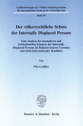 Cover: Der völkerrechtliche Schutz der Internally Displaced Persons