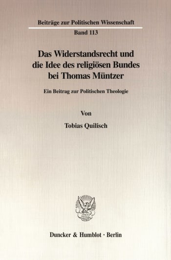 Cover: Das Widerstandsrecht und die Idee des religiösen Bundes bei Thomas Müntzer