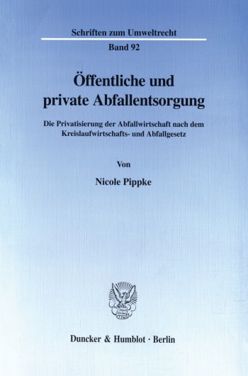 Cover: Öffentliche und private Abfallentsorgung