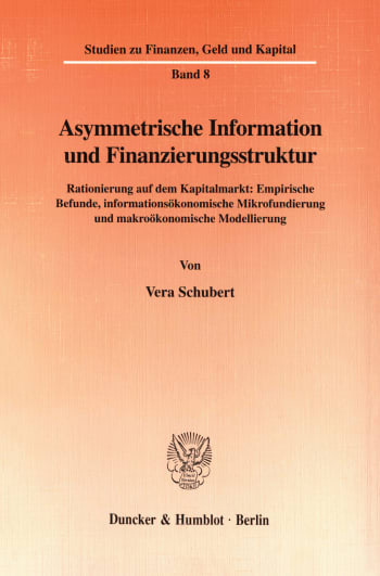 Cover: Asymmetrische Information und Finanzierungsstruktur